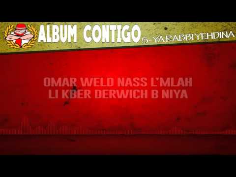 Ultras Imazighen - Album "CONTIGO" - 5 - YARABI YEHDINA
