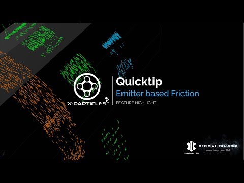 X-Particles Quick Tip - Particles-based Friction and Bounce