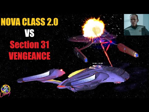 Nova Class 2.0 VS Section 31 Vengeance - Both Ways - Star Trek Starship Battles