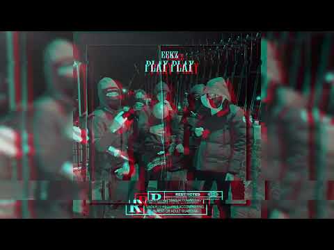 Eekz - Play Play🙅🏽‍♂️