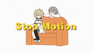 【歌ってみた】Stop Motion/ピーナッツくん(feat. 魔界ノりりむ)【Covered by 天邪鬼クナイ＆向葵まめ】