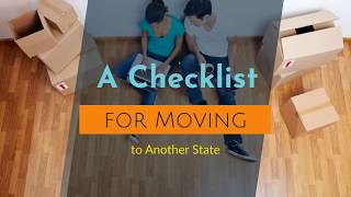 The Ultimate Checklist for Moving to another State