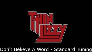 Thin Lizzy - Don&#39;t believe a word in standard tuning