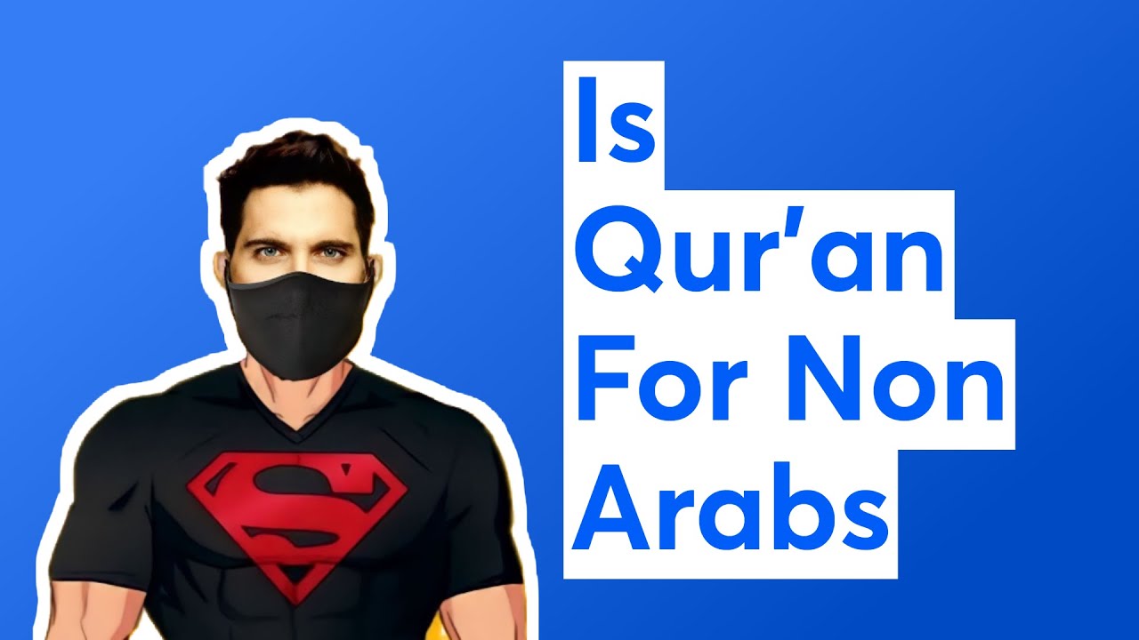 Is Qur'an For Non Arabs