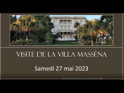 Visite de la Villa Masséna