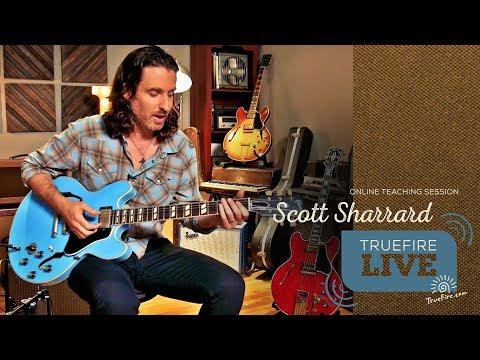 TrueFire Live: Scott Sharrard - Souther Roots Licks & Creative Approaches
