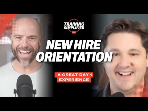 Creating a Great Day 1 Experience | New Hire Orientation