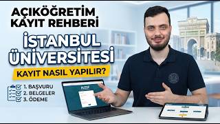 İstanbul Üniversitesi Açıköğretim Kayıt Nasıl Yapılır? Detaylı Açıklam