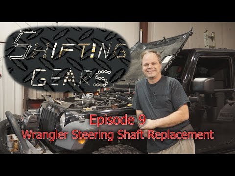 SG9 Wrangler Steering Shaft Replacement