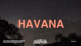 Camila Cabello, Daddy Yankee - Havana (Remix) (Lyrics)