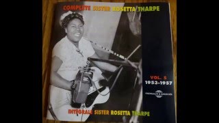 Sister Rosetta Tharpe- Home In The Sky