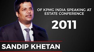 Sandip Khetan of KPMG India speaking at Estate Conference 2011  image