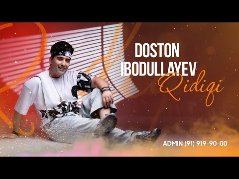 QIDIQI - DOSTON IBODULLAYEV | #newmusic #newclip #instalike #dostonibodullayev #like #uzbekistan