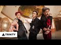 TRINITY - Champagne Poppin | PERFORMANCE VIDEO