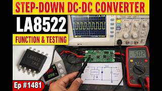 LA8522 Step-Down DC-DC Converter | Function & Practical Testing | 12V to 5V | Ep #1481