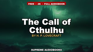 The Call of Cthulhu by H. P. Lovecraft — free full audiobook