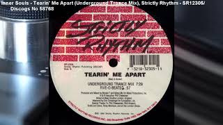 Inner Souls - Tearin' Me Apart (Underground Trance Mix) (1994)