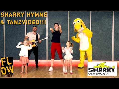 Sharky Hymne - Flow on a Mission (+ Tanztutorial)