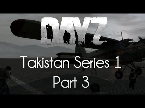 ARMA 2: DayZ Mod Survival — Takistan Series 1 — Part 3 — Plane Hijacking!