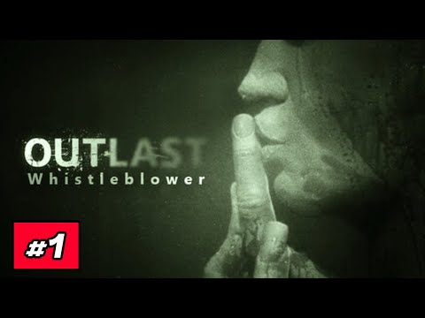 Outlast: Whistleblower Walkthrough - Chapter 1 Underground Lab