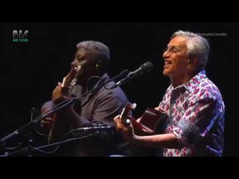 Caetano Veloso canta Me Libera Nega   Ao Vivo Completo