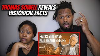 American Couple Reacts "Thomas Sowell Reveals Historical Facts That'll Leave You Speechless!"
