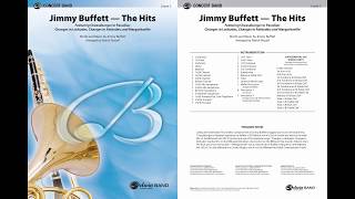 Jimmy Buffett--The Hits, arr. Patrick Roszell -- Score &amp; Sound