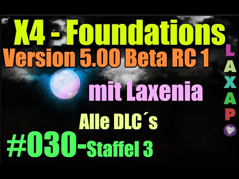 X4: Foundations | S3-030 | Asgard entern, modifizieren und ausprobieren