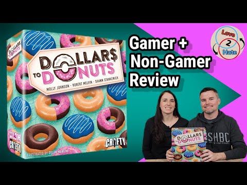 Dollars to Donuts - Gamer + Non-Gamer Review