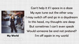 Avril Lavigne - My World (Lyric Video)