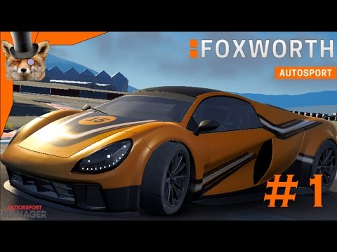 Foxworth Autosport - Motorsport Manager GT Series Ep. 1