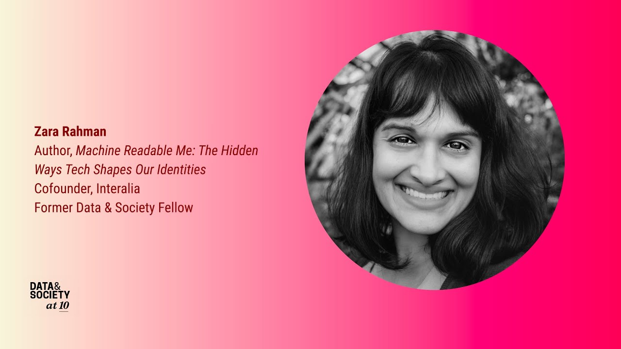 Lightning Talk | Zara Rahman | Data & Society at 10: Foreseeable Futures