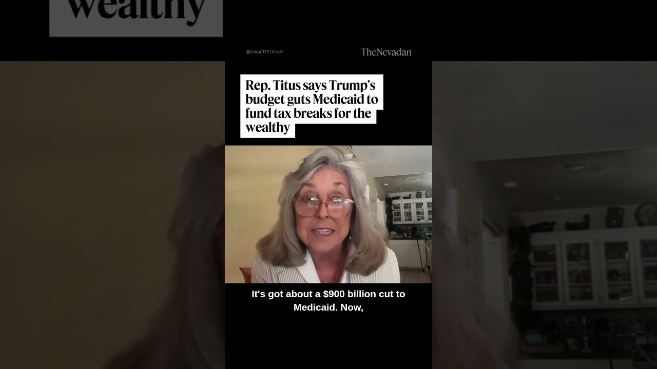 Video: Titus cites state estimates of 100,000 Nevadans losing Medicaid under One Big Beautiful Bill