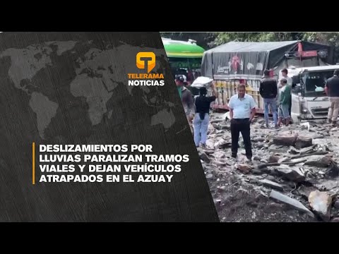 Deslizamientos por lluvias paralizan tramos viales y dejan vehículos atrapados en el Azuay