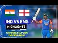 India Vs England Match HIGHLIGHTS India Qualify For The Final IND Vs ENG T20 World Cup Semi Final