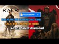 KALKI 2898 AD Full Movie Download Kese Kare Kalki Full Movie Download Link Kalki Kalki Movies