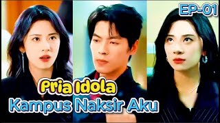 Download lagu Pria Idola Kampus Naksir Aku  [ EP-01 ]#cinta #cdrama mp3