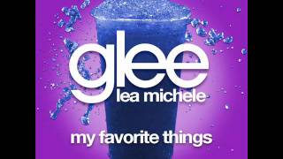 Glee - My Favorite Things (Dove Commercial) [LYRICS]