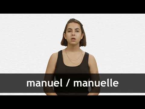 How to pronounce MANUEL / MANUELLE in French