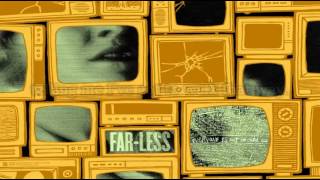 Far-Less - Dialogue Supervisor (Lyric Video)