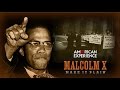 Malcolm X The Documentary