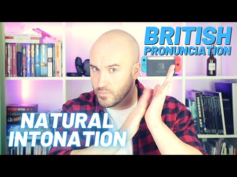 Natural British Intonation | Ultimate British Pronunciation Lesson 4