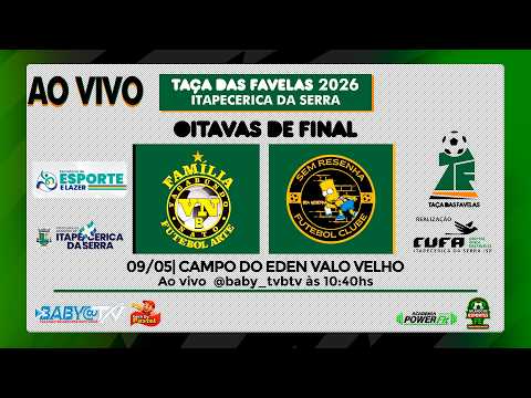 OITAVAS DE FINAL | TAÇA DAS FAVELAS ITAPECERICA DA SERRA | F .JD HORIZONTE AZUL 🆚F.VILA DO SOL