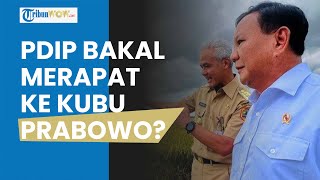 Kubu Prabowo Terus Goda Lawan untuk Bergabung dan Muncul Isyarat, PDIP yang bakal Pertama Merapat?
