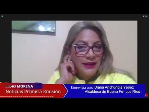 Entrevista con la Alcaldesa de Buena Fe - Los Ríos, Diana Anchundia Yépez - #MorenaNoticias