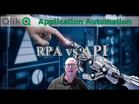 Qlik Application Automation RPA vs API