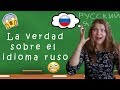 25 duras verdades que descubren los extranjeros al aprender rus