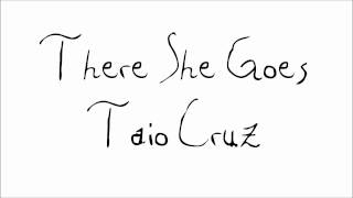 There She Goes - Taio Cruz