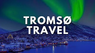 Top 10 BEST Things to do in TROMSØ - 2026 Travel Guide
