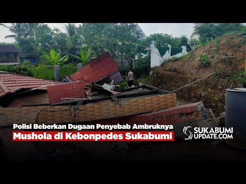 Polisi Beberkan Dugaan Penyebab Ambruknya Mushola di Kebonpedes Sukabumi